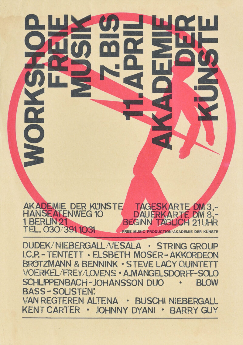 Poster: Workshop Freie Musik [Free Music] 1977. Design: Peter Brötzmann