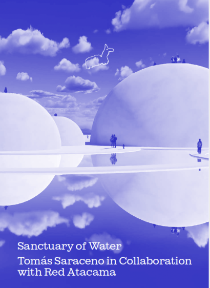 Cover Sanctury of Water Tomas Saraceno 2026